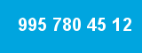 995 780 45 12
